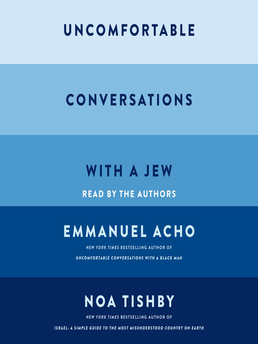 Title details for Uncomfortable Conversations with a Jew by Emmanuel Acho - Wait list